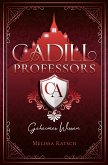 Cadill Professors - Geheimes Wissen