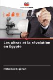 Les ultras et la révolution en Égypte