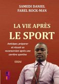 La vie après le sport La vie après le sport