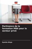 Pertinence de la formation MBA pour le secteur privé Pertinence de la formation MBA pour le secteur privé