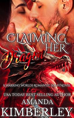Cover Claiming Her Dragon (Warring Worlds, #1) (eBook, ePUB)