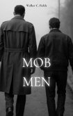 Mob Men (eBook, ePUB)
