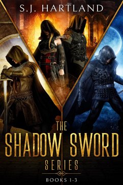 The Shadow Sword series, books 1-3 (eBook, ePUB) - Hartland, S J