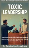 Toxic Leadership (eBook, ePUB)