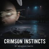 Crimson Instincts (eBook, ePUB)