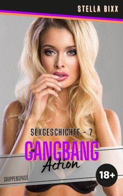 Cover GANGBANG ACTION - Ausgabe 7 (eBook, ePUB)