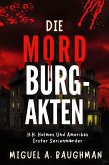 Die Mordburg-Akten (eBook, ePUB)