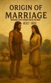 Origin of marriage (eBook, ePUB)