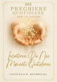 365 Preghiere Quotidiane Per Le Donne (eBook, ePUB)