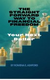 The Straightforward Way to Financial Freedom (eBook, ePUB)