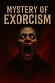 Mystery Of Exorcism (eBook, ePUB)