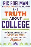 The Truth About College (eBook, ePUB)
