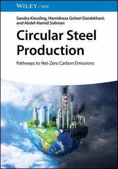 Circular Steel Production (eBook, PDF) - Kiessling, Sandra; Darabkhani, Hamidreza Gohari; Soliman, Abdel-Hamid