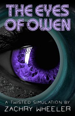 Cover The Eyes of Owen (Twisted Simulations, #9) (eBook, ePUB)