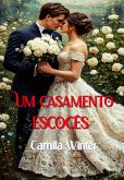 Um casamento escocês (eBook, ePUB)