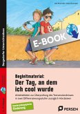 Begleitmaterial: Der Tag, an dem ich cool wurde (eBook, PDF)