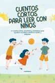 Cuentos Cortos para leer con niños (Novelas juveniles, #136) (eBook, ePUB)