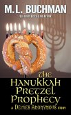 The Hanukkah Pretzel Prophecy (Deities Anonymous Short Stories, #5) (eBook, ePUB)