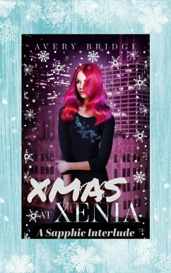Xmas at Xenia (eBook, ePUB) - Bridge, Avery