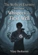 Whispers of the First Well (The Wells... - Bild 1