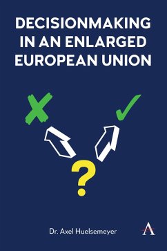 Cover Decisionmaking in an enlarged European Union (eBook, ePUB)