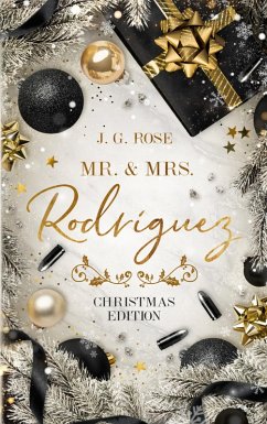 Mr. & Mrs. Rodríguez - Christmas Edition (eBook, ePUB) - Rose, J. G.
