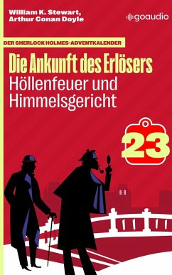 Höllenfeuer und Himmelsgericht (eBook, ePUB) - Stewart, William K.; Doyle, Arthur Conan