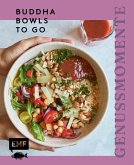Genussmomente: Buddha Bowls to go (eBook, ePUB) Genussmomente: Buddha Bowls to go (eBook, ePUB)