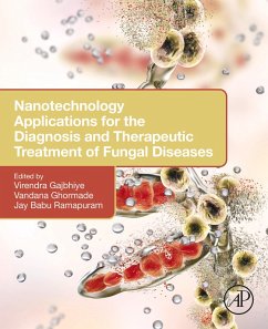 Cover Nanotechnology Applications for the Diagnosis and Therapeutic Treatment of Fungal Diseases (eBook, ePUB)