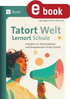 Cover Tatort Welt - Lernort Schule (eBook, PDF)