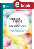 Unterrichtsfreude statt Praxisschock (eBook, PDF)