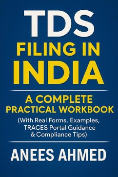 Cover Mastering TDS Compliance in India: A Practical Handbook for FY 2024-25 (eBook, ePUB)