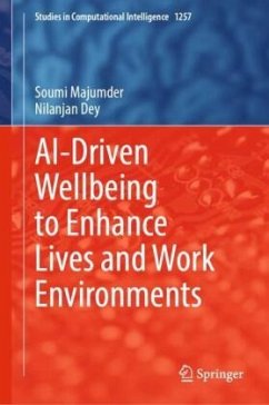 AI-Driven Wellbeing to Enhance Lives and Work Environments - Majumder , Soumi;Dey, Nilanjan