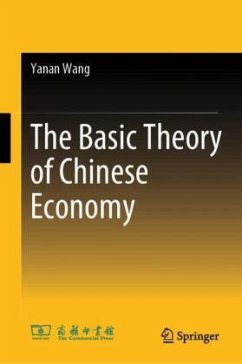 The Basic Theory of Chinese Economy - Wang, Yanan The Basic Theory of Chinese Economy - Wang, Yanan