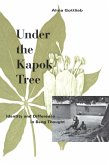 Under the Kapok Tree (eBook, ePUB) Under the Kapok Tree (eBook, ePUB)
