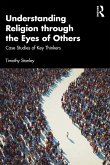 Understanding Religion through the Eyes of Others (eBook, ePUB)
