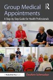 Group Medical Appointments (eBook, ePUB)