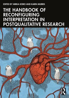 Cover The Handbook of Reconfiguring Interpretation in PostQualitative Research (eBook, ePUB)