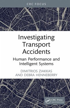 Investigating Transport Accidents (eBook, PDF) - Ziakkas, Dimitrios; Henneberry, Debra
