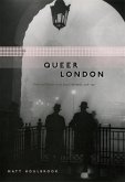 Queer London (eBook, ePUB) Queer London (eBook, ePUB)
