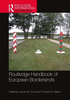 Routledge Handbook of European Borderlands (eBook, PDF) Routledge Handbook of European Borderlands (eBook, PDF)