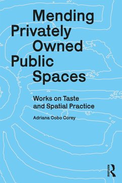 Cover Mending Privately Owned Public Spaces (eBook, ePUB)