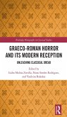 Graeco-Roman Horror and its Modern Reception (eBook, PDF)