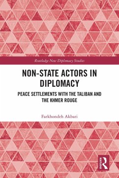 Non-State Actors in Diplomacy (eBook, PDF) - Akbari, Farkhondeh