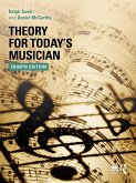 Theory for Today's Musician Textbook (eBook, ePUB)