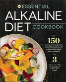 The Essential Alkaline Diet Cookbook (eBook, ePUB)