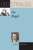 Leo Strauss on Hegel (eBook, ePUB) Leo Strauss on Hegel (eBook, ePUB)