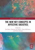 The New Key Concepts in Affective Societies (eBook, ePUB) The New Key Concepts in Affective Societies (eBook, ePUB)