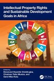 Intellectual Property Rights and Sustainable Development Goals in Africa (eBook, ePUB)