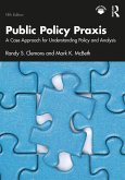 Public Policy Praxis (eBook, ePUB)